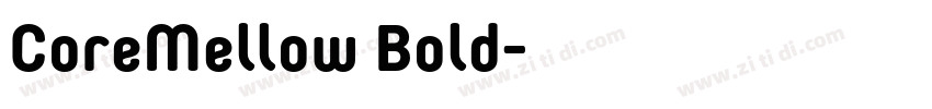 CoreMellow Bold字体转换